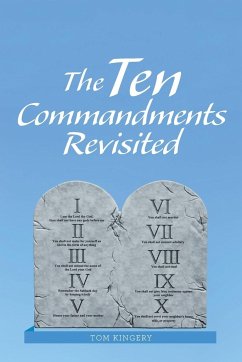 The Ten Commandments Revisited - Kingery, Tom