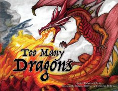 Too Many Dragons - Brown, Rebecca Rose