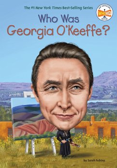 Who Was Georgia O'Keeffe? - Fabiny, Sarah; Who HQ