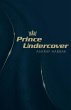 Prince Undercover - Bild 1