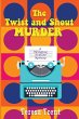 The Twist and Shout Murder - Bild 1