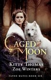 Caged Moon: Fated Mates Book 6