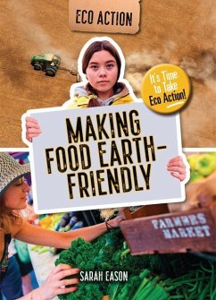 Making Food Earth-Friendly - Eason, Sarah