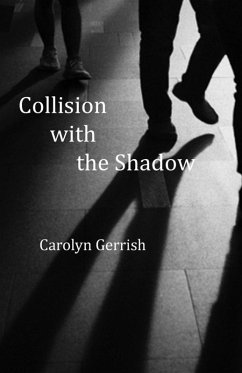 Collision with the Shadow - Gerrish, Carolyn