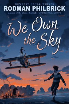 We Own the Sky - Philbrick, Rodman