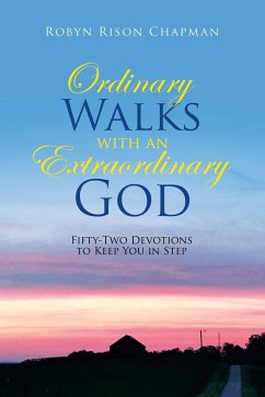 Ordinary Walks with an Extraordinary God - Chapman, Robyn Rison