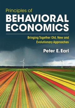 Principles of Behavioral Economics - Earl, Peter E. (University of Queensland)
