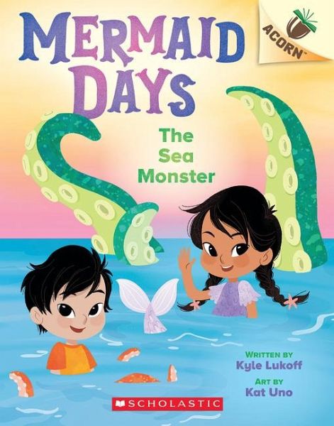 The Sea Monster: An Acorn Book (Mermaid Days #2) von Kyle Lukoff -  englisches Buch - bücher.de