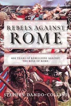 Rebels Against Rome - Dando-Collins, Stephen