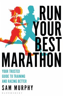 Run Your Best Marathon - Murphy, Sam