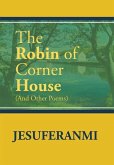 The Robin of Corner House