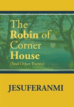 The Robin of Corner House - Jesuferanmi