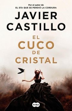 El Cuco de Cristal / The Crystal Cuckoo - Castillo, Javier