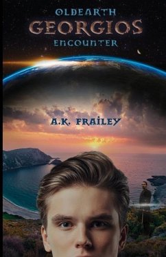 OldEarth Georgios Encounter - Frailey, A K