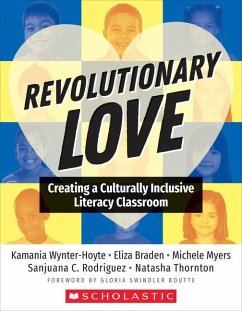 Revolutionary Love - Wynter-Hoyte, Kamania; Braden, Eliza; Myers, Michele