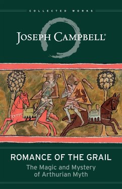 Romance of the Grail - Campbell, Joseph