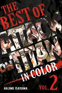The Best of Attack on Titan: In Color Vol. 2 - Isayama, Hajime