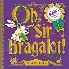 Oh, Sir Bragalot! - Davey, Sharon