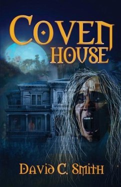 Coven House - Smith, David C.