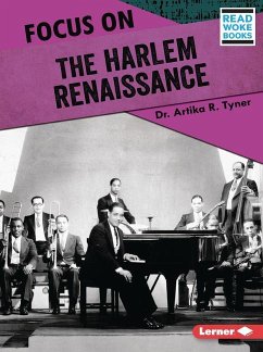Focus on the Harlem Renaissance - Tyner, Artika R