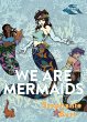 We Are Mermaids - Bild 1