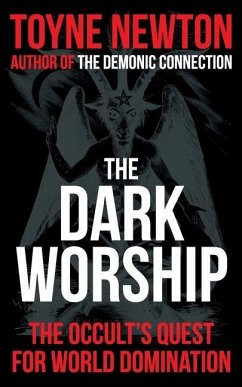 The Dark Worship - Newton, Toyne