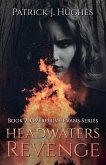 Headwaters Revenge: Book 2: Overdrive Evans Series