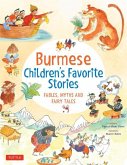 Burmese Children's Favorite Stories: Fables, Myths and Fairy Tales