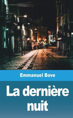 La dernière nuit - Bove, Emmanuel