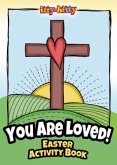 You Are Loved! Easter Itty-Bitty Activity Book - E5079: Itty Bitty Easter (Pkg of 6)