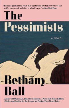 The Pessimists - Ball, Bethany