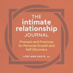 The Intimate Relationship Journal - Davis, Lori Ann