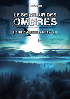 Le Seigneur des Ombres - Garreau, Rémy