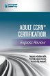 Adult CCRN(R) Certification Express... - Bild 1