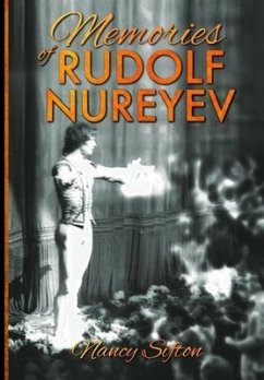 Memories of Rudolf Nureyev - Sifton, Nancy