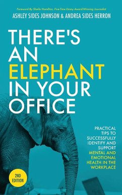 There's an Elephant in Your Office, 2nd Edition - Johnson, Ashley Sides; Herron, Andrea Sides