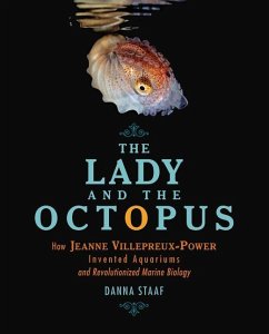 The Lady and the Octopus - Staaf, Danna