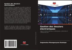 Gestion des dossiers électroniques - Keakopa, Segomotso Masegonyana