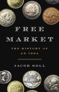 Free Market (eBook, ePUB) - Soll, Jacob