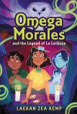 Omega Morales and the Legend of La Lechuza (eBook, ePUB)