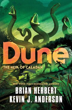 Dune: The Heir of Caladan - Herbert, Brian;Anderson, Kevin J