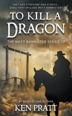 To Kill A Dragon - Pratt, Ken