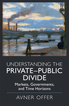 Understanding the Private-Public Divide - Offer, Avner (University of Oxford)