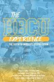 The HBCU Experience: The Southern University System Edition