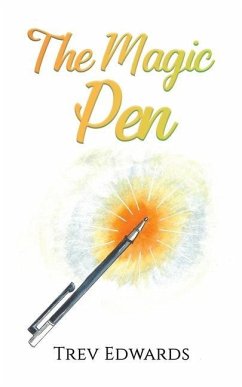The Magic Pen - Edwards, Trev