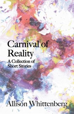 Carnival of Reality - Whittenberg, Allison