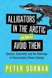 Alligators in the Arctic and How to... - Bild 1