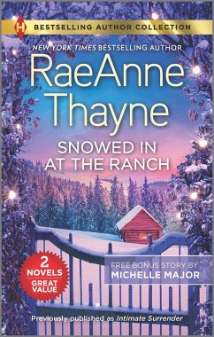 Snowed in at the Ranch & a Kiss on Crimson Ranch - Thayne, Raeanne; Major, Michelle