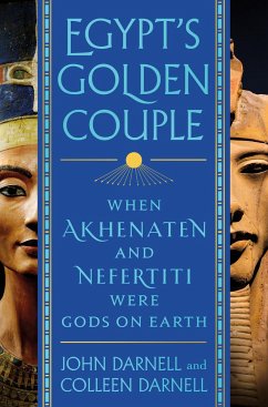 Egypt's Golden Couple - Darnell, John; Darnell, Colleen