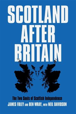 Scotland After Britain - Wray, Ben;Davidson, Neil;Foley, James